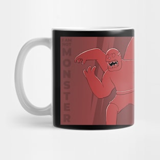 I am not monster Mug